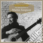Martin Simpson - An Introduction To cd
