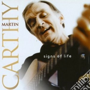 Martin Carthy - Signs Of Life cd musicale di Carthy Martin