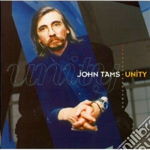 John Tams - Unity cd musicale di Tams John