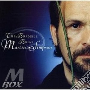 Martin Simpson - Bramble Briar cd musicale di Martin Simpson