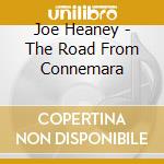 Joe Heaney - The Road From Connemara cd