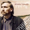 John Tams - Home cd