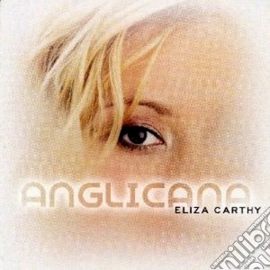 Eliza Carthy - Anglicana cd musicale di Eliza Carthy