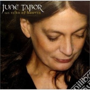 June Tabor - An Echo Of Hooves cd musicale di Tabor June