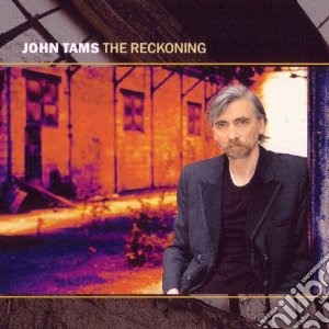 John Tams - The Reckoning cd musicale di Tams John