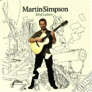 Martin Simpson - Kind Letters cd musicale di Martin Simpson
