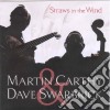 Martin Carthy & Dave Swarbrick - Straws In The Wind cd