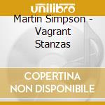 Martin Simpson - Vagrant Stanzas cd
