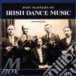 Irish Dance Music - Past Masters Of... cd