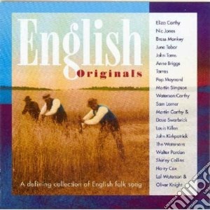 English Originals: A Defining Collection Of English Folk Song / Various cd musicale di E.carthy/n.jones/j.tabor & o.