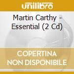 Martin Carthy - Essential (2 Cd) cd musicale di Martin Carthy