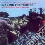 Singing The Fishing - About Britain's Herring..