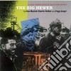 Big Hewer (The) - About Britain Coal Miners cd