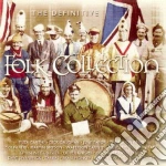 Definitive Folk Collection (The) / Various cd