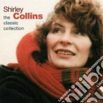 Shirley Collins - Classic Collection cd