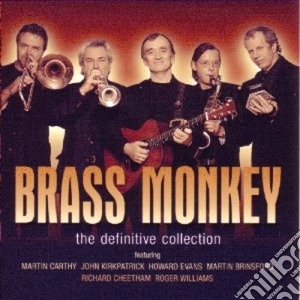 Brass Monkey - The Definitive Collection cd musicale di Monkey Brass