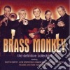 Brass Monkey - The Definitive Collection cd