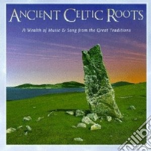Seamus Ennis/felix Doran & O. - Ancient Celtic Roots cd musicale di Artisti Vari