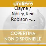 Clayne / Nibley,Reid Robison - Sabbath Song cd