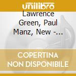 Lawrence Green, Paul Manz, New - Kingsfold cd musicale