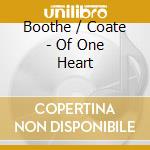 Boothe / Coate - Of One Heart cd