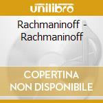 Rachmaninoff - Rachmaninoff cd