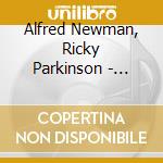 Alfred Newman, Ricky Parkinson - Nonstop cd