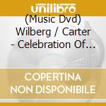 (Music Dvd) Wilberg / Carter - Celebration Of Christmas [Edizione: Stati Uniti] cd musicale