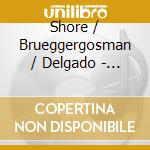 Shore / Brueggergosman / Delgado - Sea To Sea cd