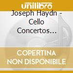 Joseph Haydn - Cello Concertos No.1, 2 cd