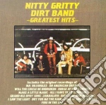 Nitty Gritty Dirt Band - Greatest Hits cd
