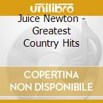 Juice Newton - Greatest Country Hits cd