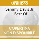 Sammy Davis Jr - Best Of cd musicale di Sammy Davis Jr