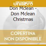 Don Mclean - Don Mclean Christmas cd