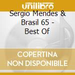Sergio Mendes & Brasil 65 - Best Of cd