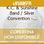 K.C. & Sunshine Band / Silver Convention - Greatest Dance Hits cd