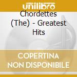 Chordettes (The) - Greatest Hits cd musicale di Chordettes