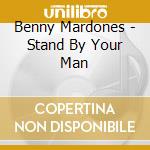 Benny Mardones - Stand By Your Man