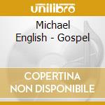 Michael English - Gospel cd musicale
