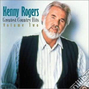 Kenny Rogers - Vol. 2-greatest Country cd musicale di Kenny Rogers