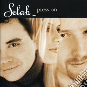 Selah - Press On cd musicale di Selah