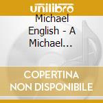 Michael English - A Michael English Christmas cd