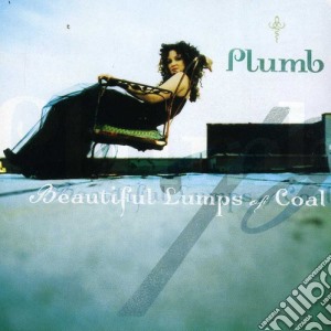 Plumb - Beautiful Lumps Of Coal cd musicale di Plumb