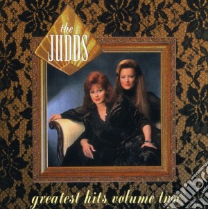 Judds (The) - Greatest Hits Vol 2 cd musicale di Judds (The)