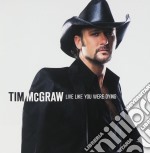 Tim Mcgraw - Live Like You Were Dying