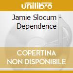 Jamie Slocum - Dependence cd
