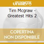 Tim Mcgraw - Greatest Hits 2 cd