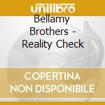 Bellamy Brothers - Reality Check cd
