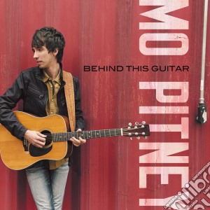 Mo Pitney - Behind This Guitar cd musicale di Mo Pitney