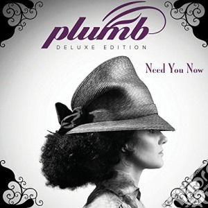 Plumb - Need You Now cd musicale di Plumb